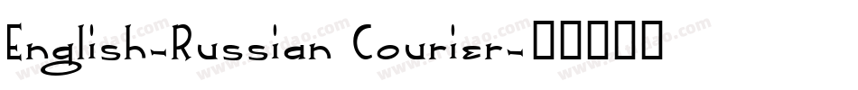 English-Russian Courier字体转换